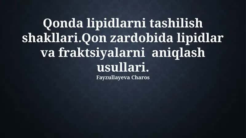 Lipidlarni tashilish shakllari 1