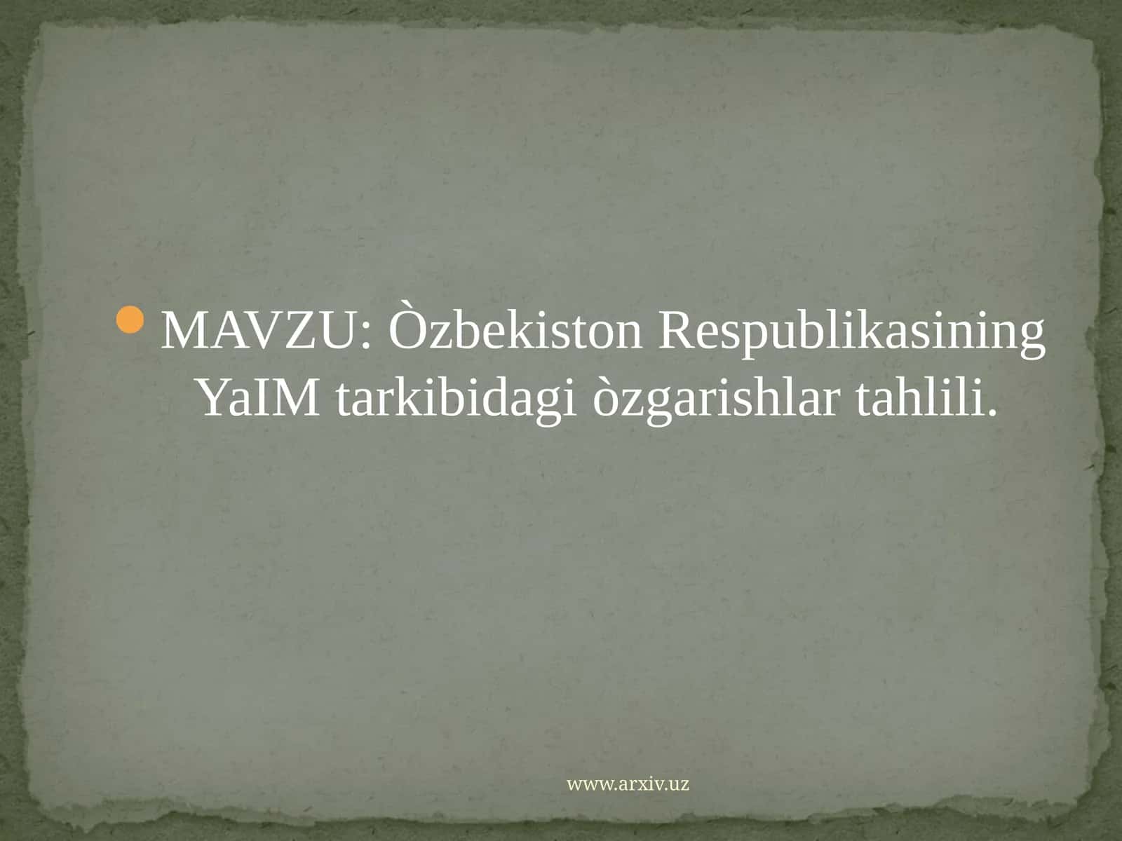 Òzbekiston RespublikasiningYaIM tarkibidagi òzgarishlar tahlili 1