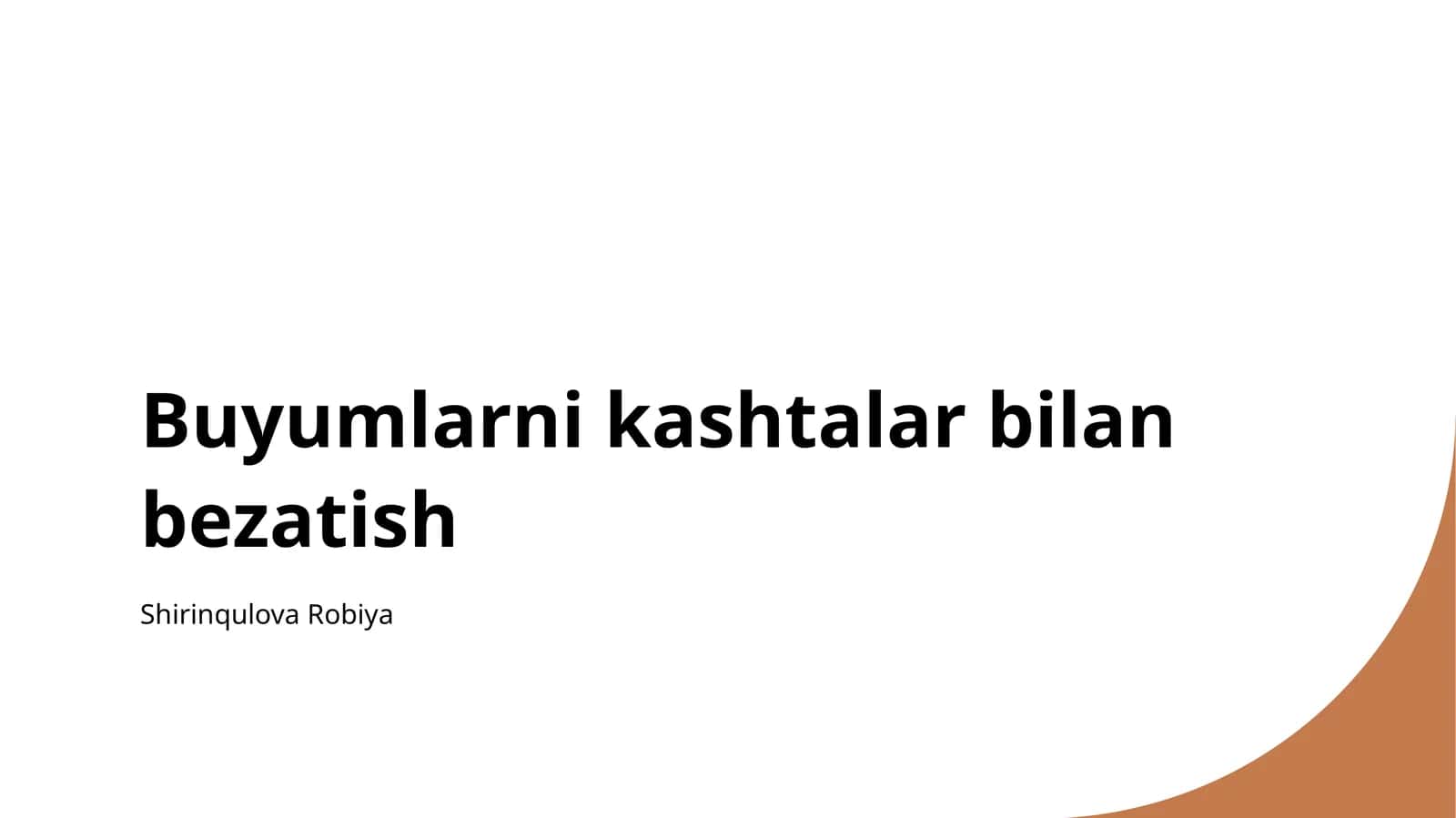 Buyumlarni kashtalar bilan bezatish 1