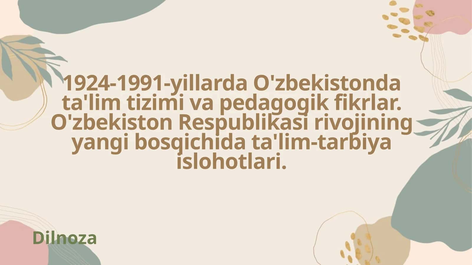 O'zbekistonda ta'lim tizimi va pedagogik fikrlar 1