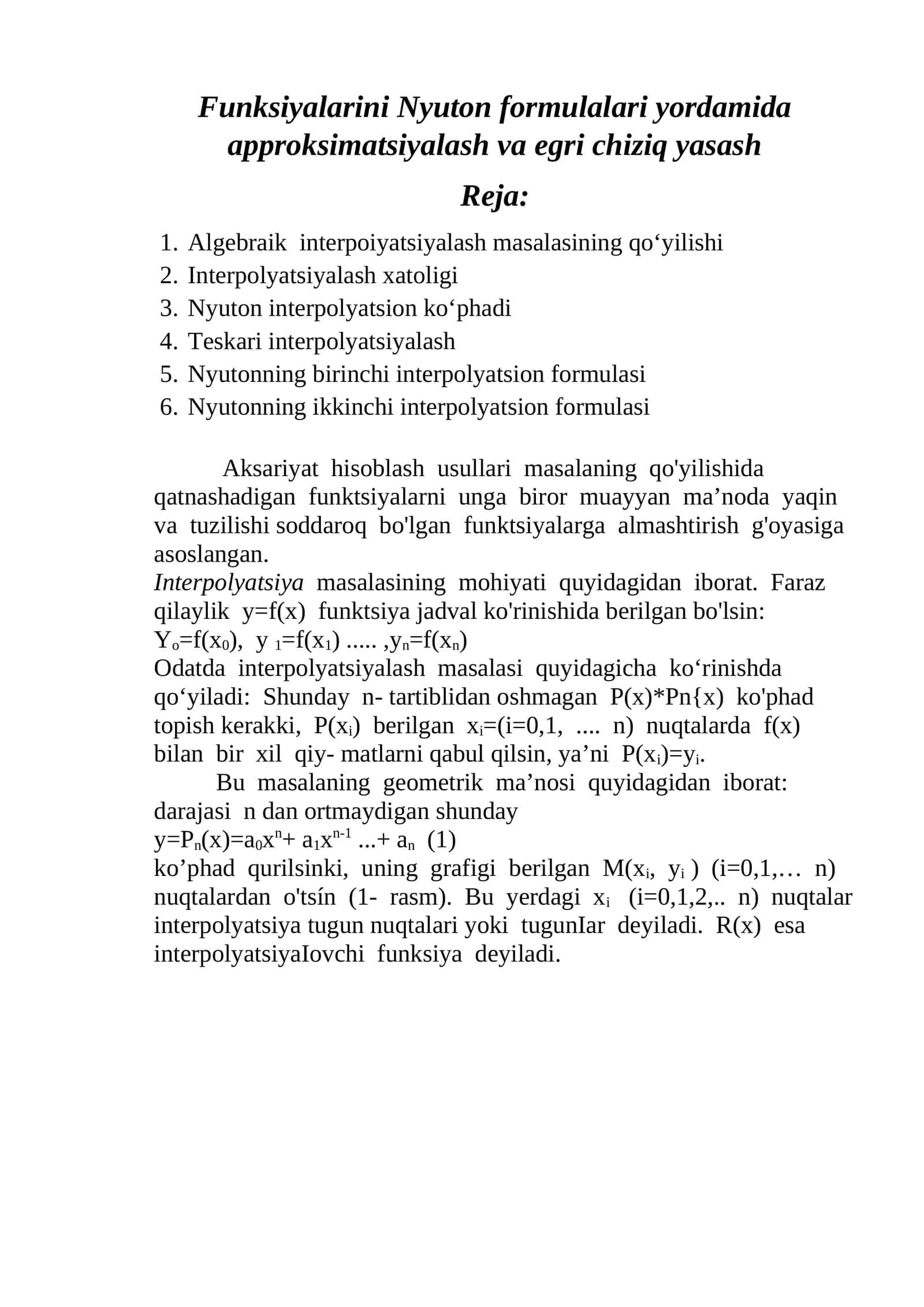Funksiyalarini Nyuton formulalari yordamida approksimatsiyalash va egri chiziq yasash 1