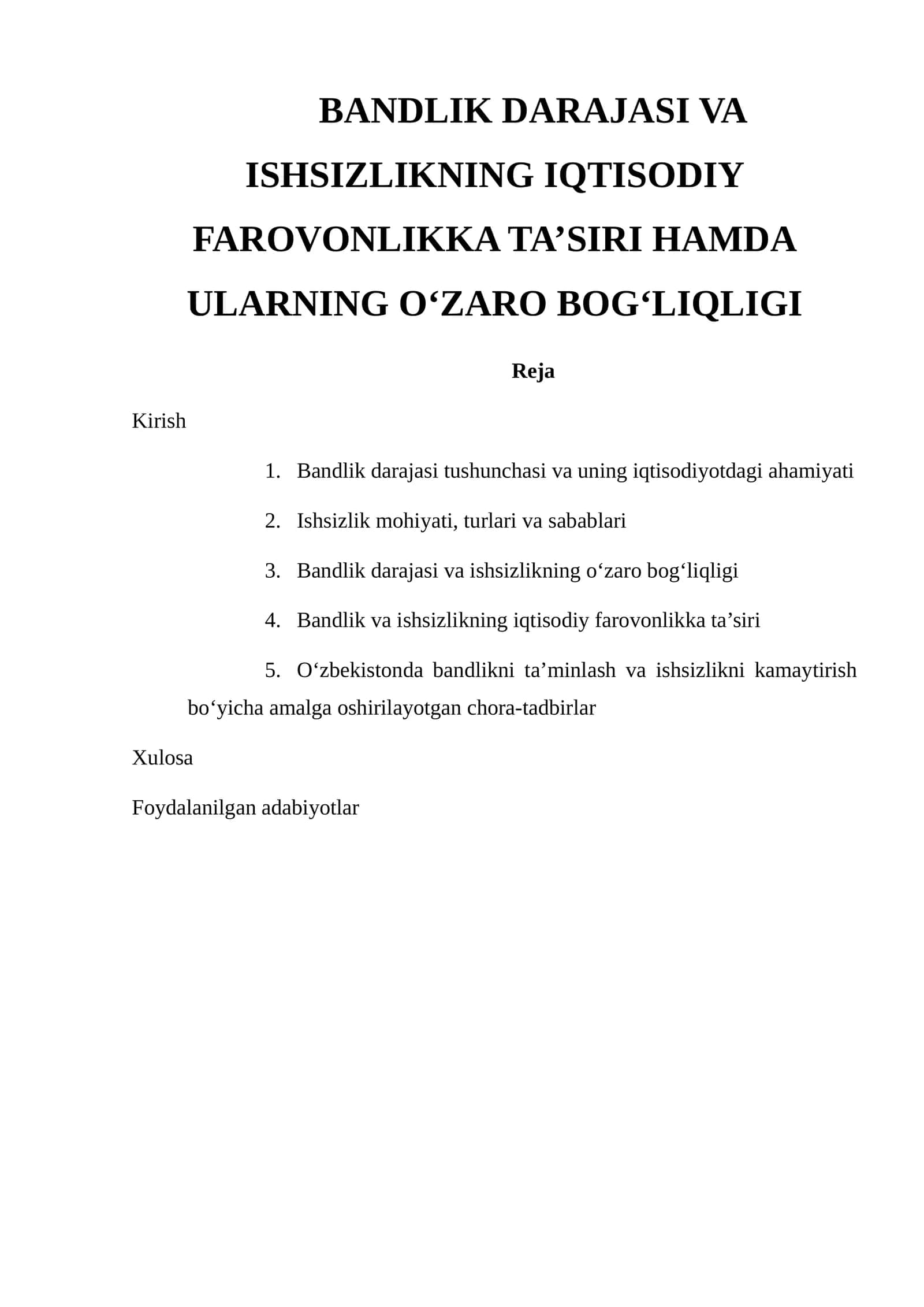 BANDLIK DARAJASI VA ISHSIZLIKNING IQTISODIY FAROVONLIKKA TA’SIRI HAMDA ULARNING O‘ZARO BOG‘LIQLIGI 1