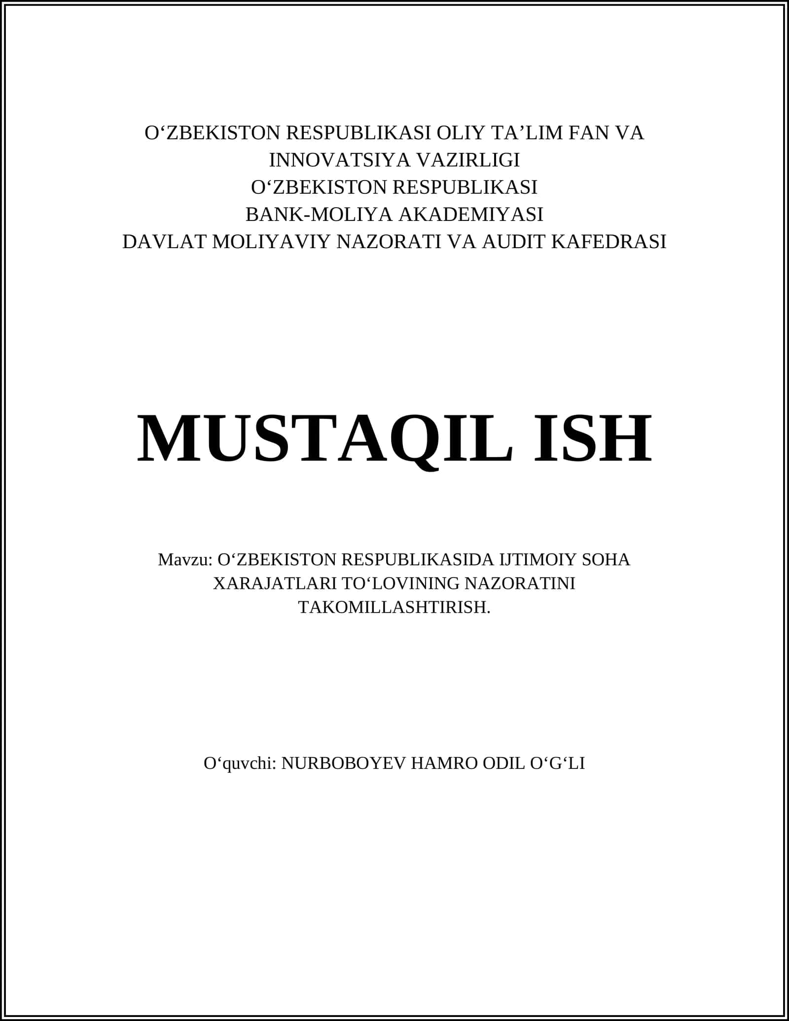 O‘zbekiston Respublikasida Ijtimoiy Soha Xarajatlari To‘lovinining Nazoratini Takomillashtirish 1