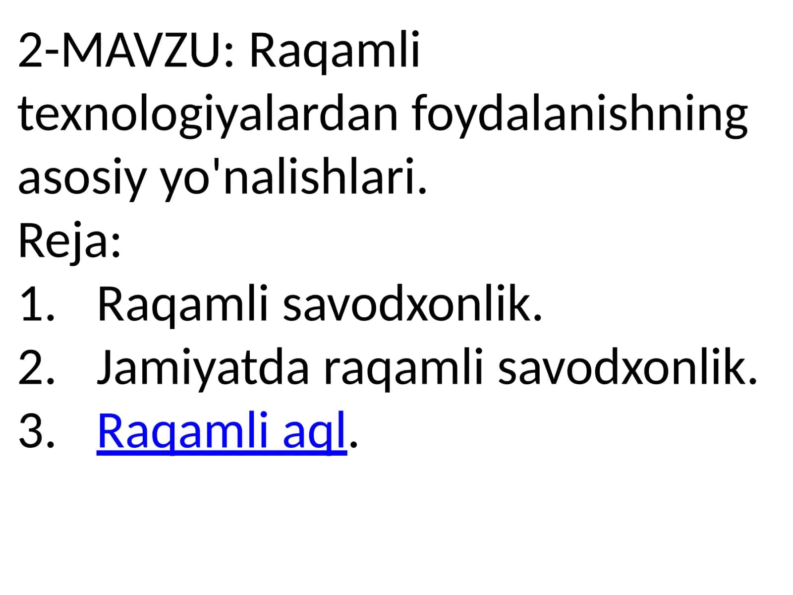 Raqamli texnologiyalardan foydalanishning asosiy yo'nalishlari 1