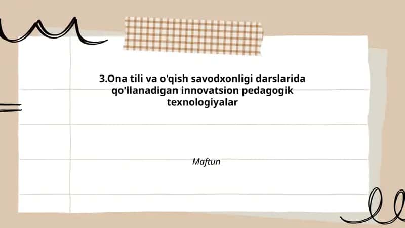 Ona tili va o'qish savodxonligi darslarida qo'llanadigan innovatsion pedagogik texnologiyalar 1