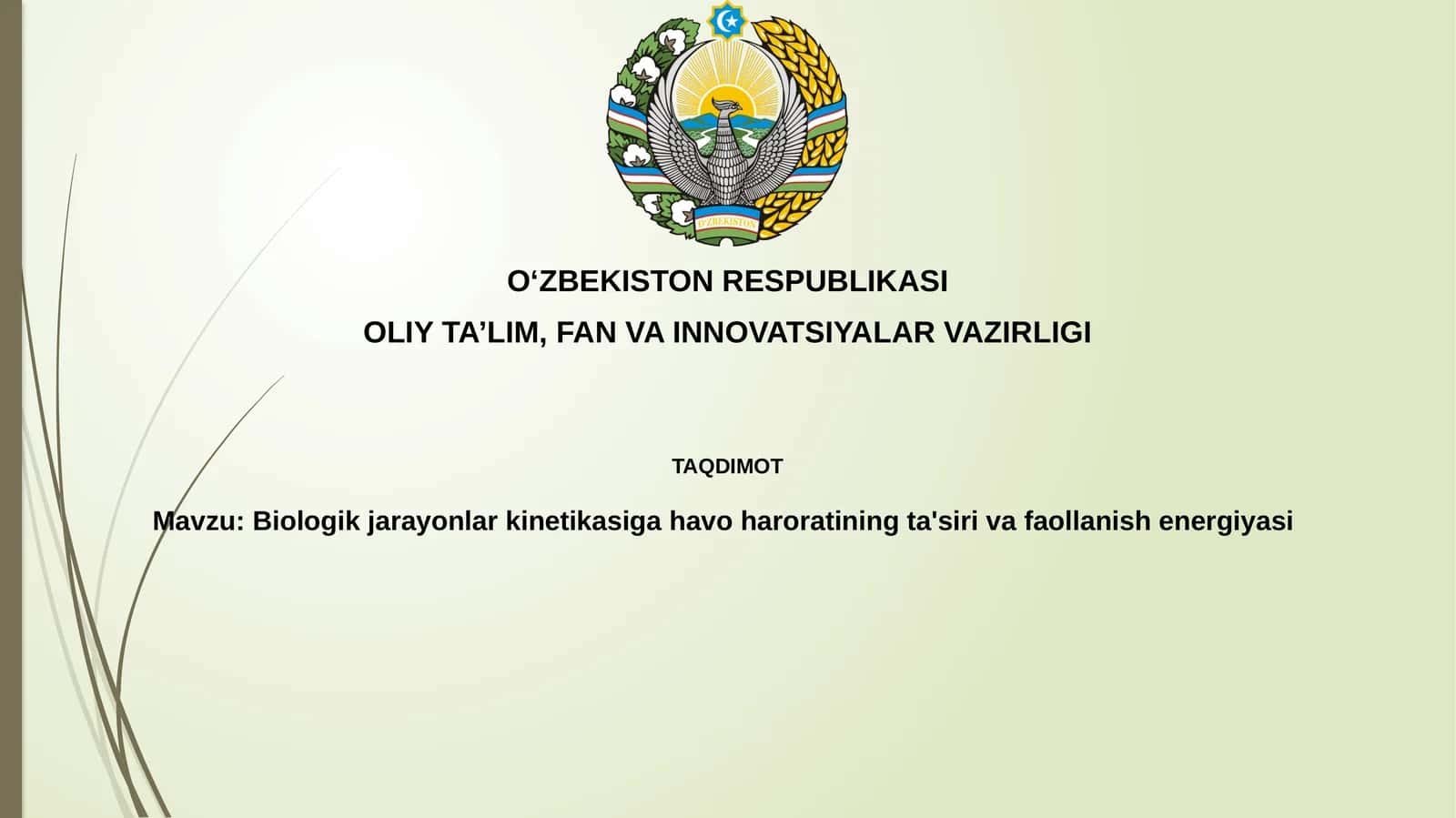 Biologik jarayonlar kinetikasiga havoharatining ta'siri va faollanish energiyasi 1
