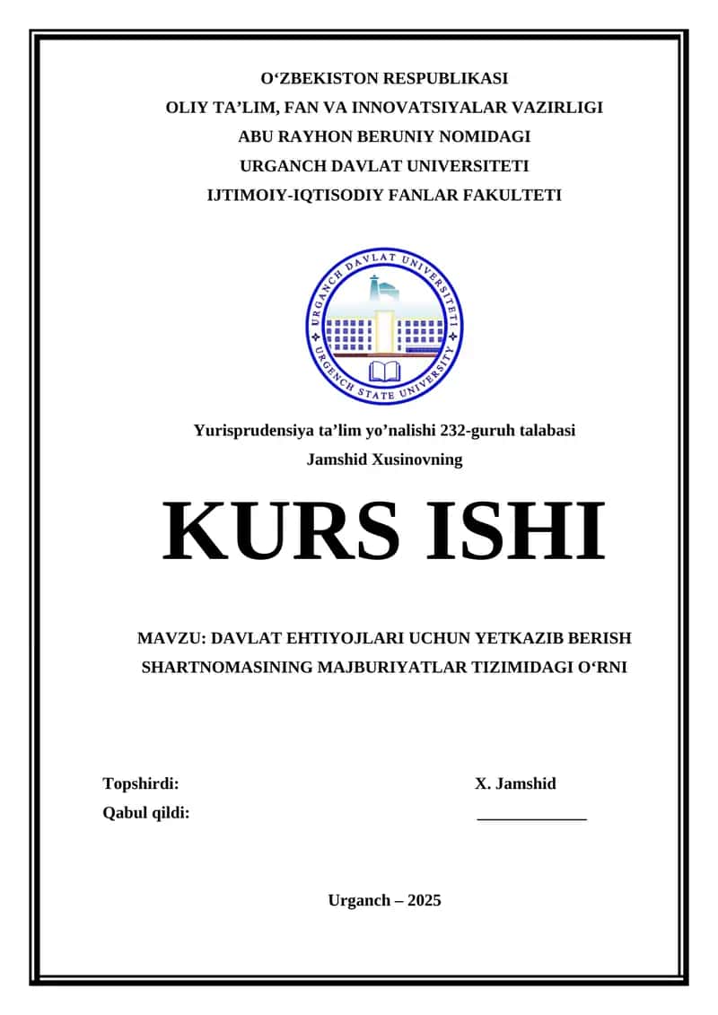 DAVLAT EHTIYOJLARI UCHUN YETKAZIB BERISH SHARTNOMASINING MAJBURIYATLAR TIZIMIDAGI O‘RNI 1