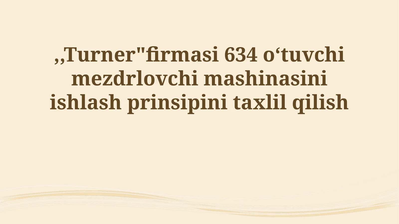 Turner 634 Mashinasi 1