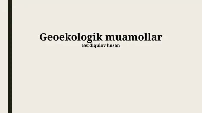 Geoekologik muamollar 1