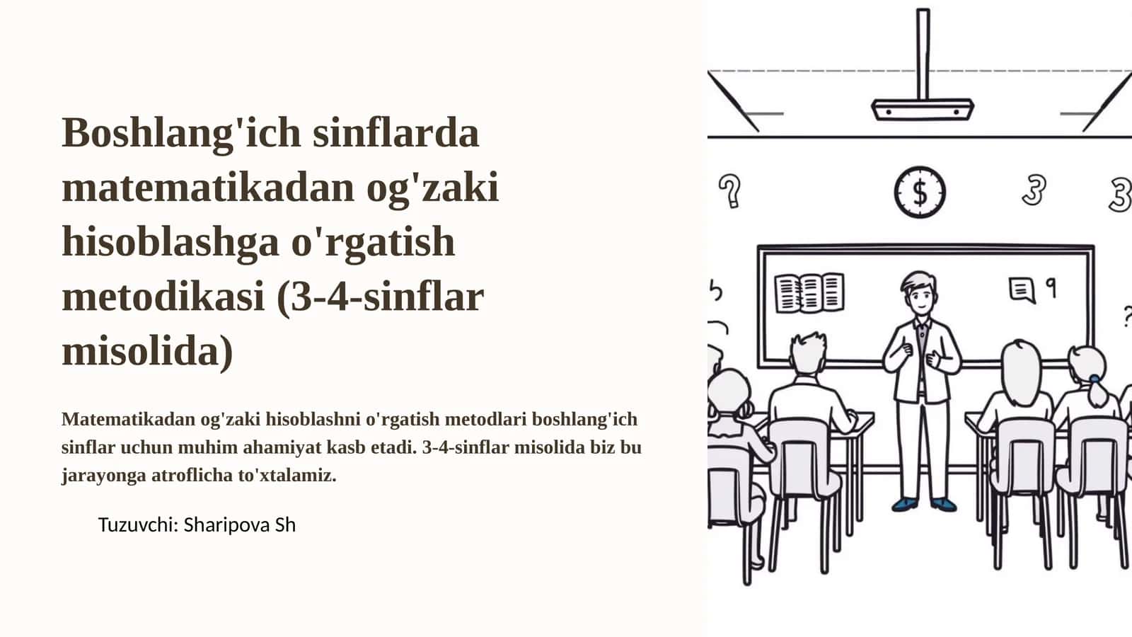 Boshlang'ich sinflarda matematikadan og'zaki hisoblashga o'rgatish metodikasi (3-4-sinflar misolida) 1