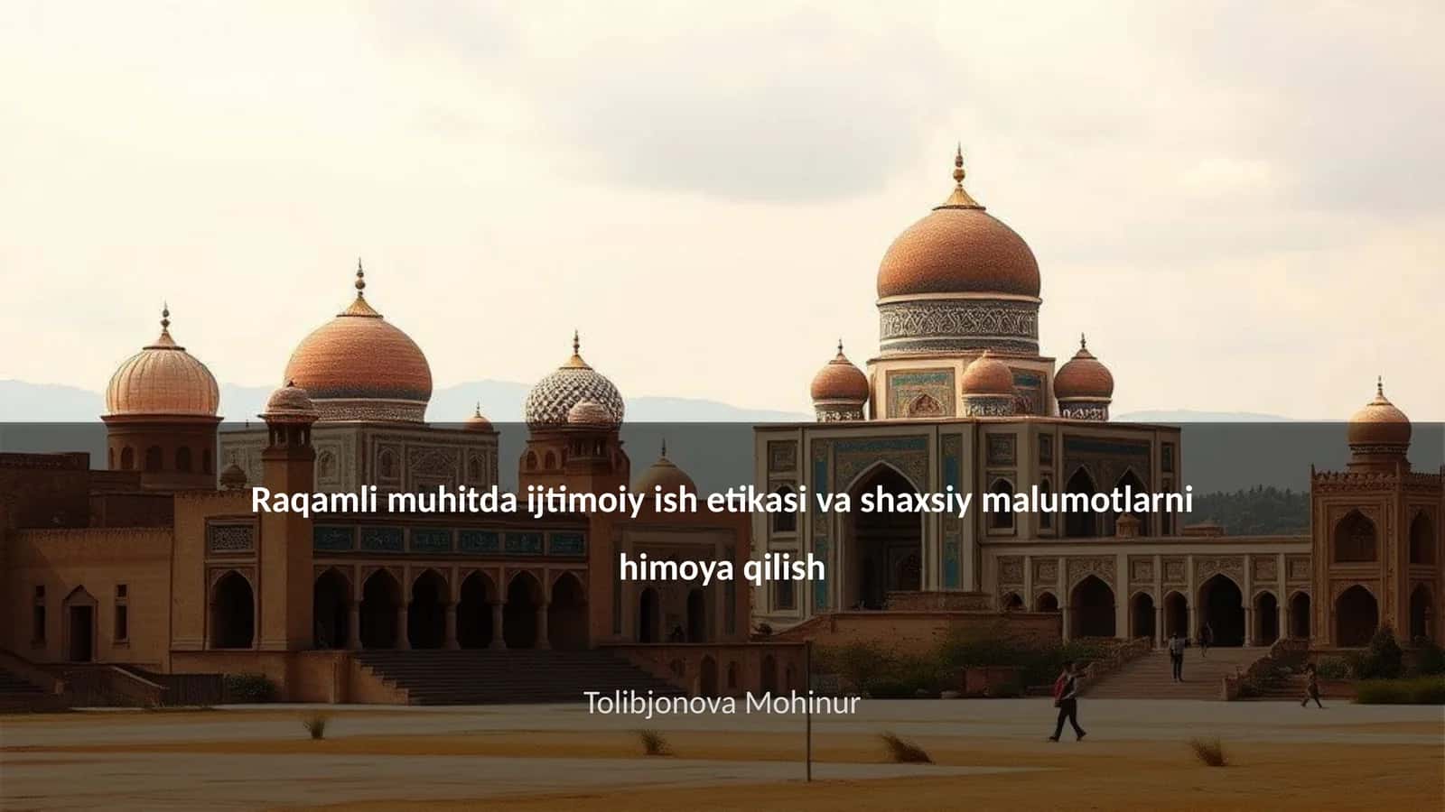 Raqamli muhitda ijtimoiy ish etikasi va shaxsiy malumotlarni himoya qilish 1