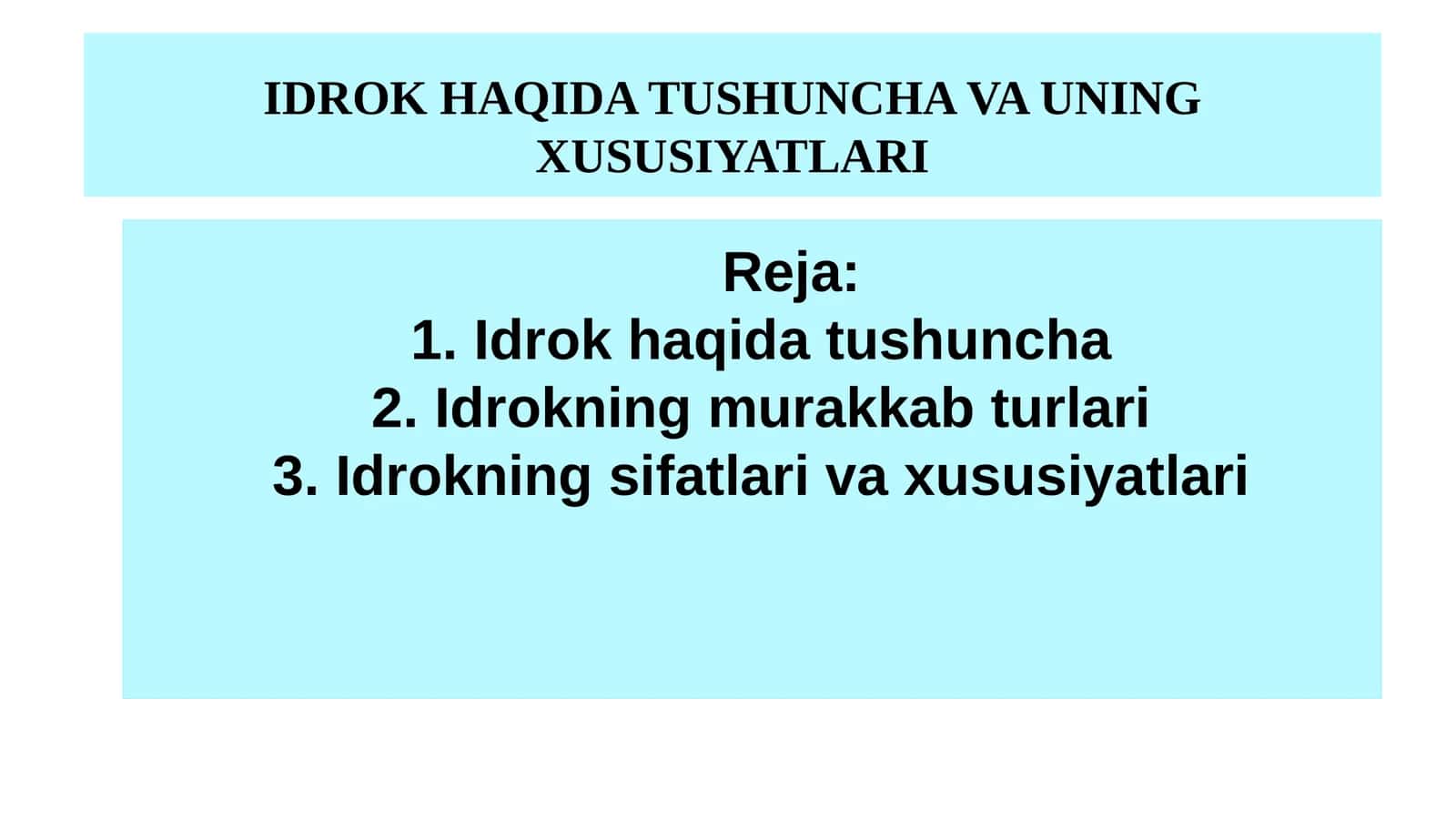 IDROK HAQIDA TUSHUNCHA VA UNING XUSUSIYATLARI 1