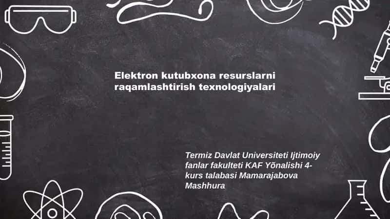 Elektron kutubxona resurslarni raqamlashtirish texnologiyalari 1