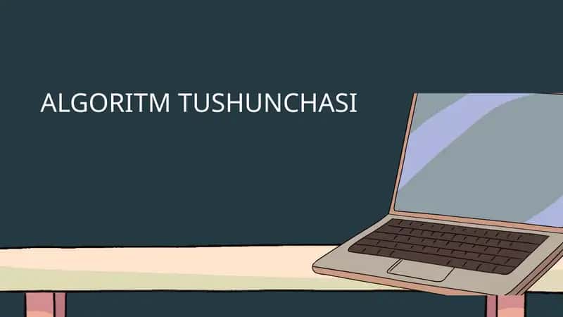 ALGORITM TUSHUNCHASI 1