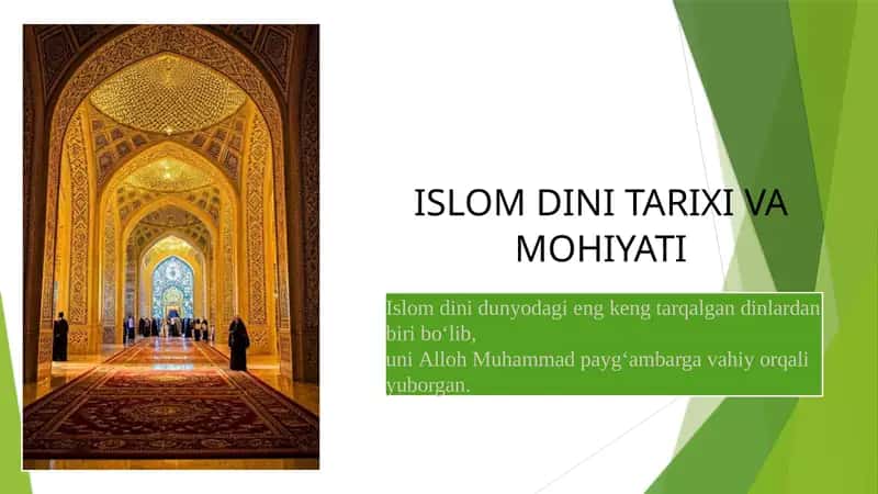 Islomdini tarixi va mohiyati 1