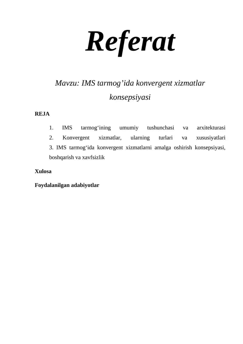 IMS tarmog’ida konvergent xizmatlar konsepsiyasi 1