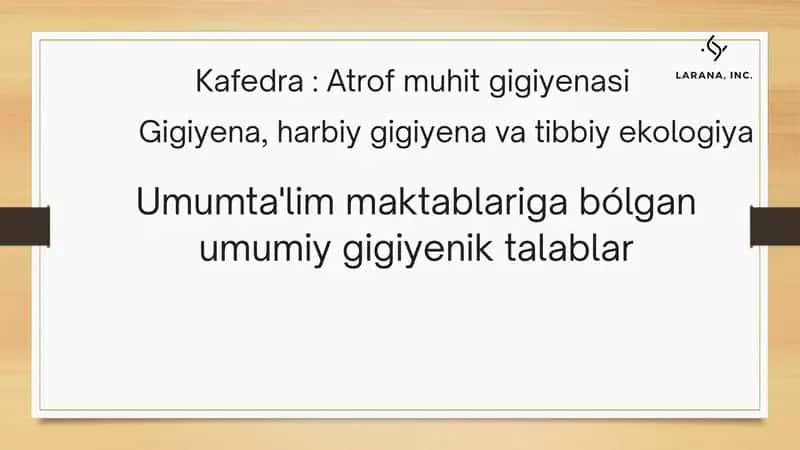 Umumiy gigiyenik talablar 1