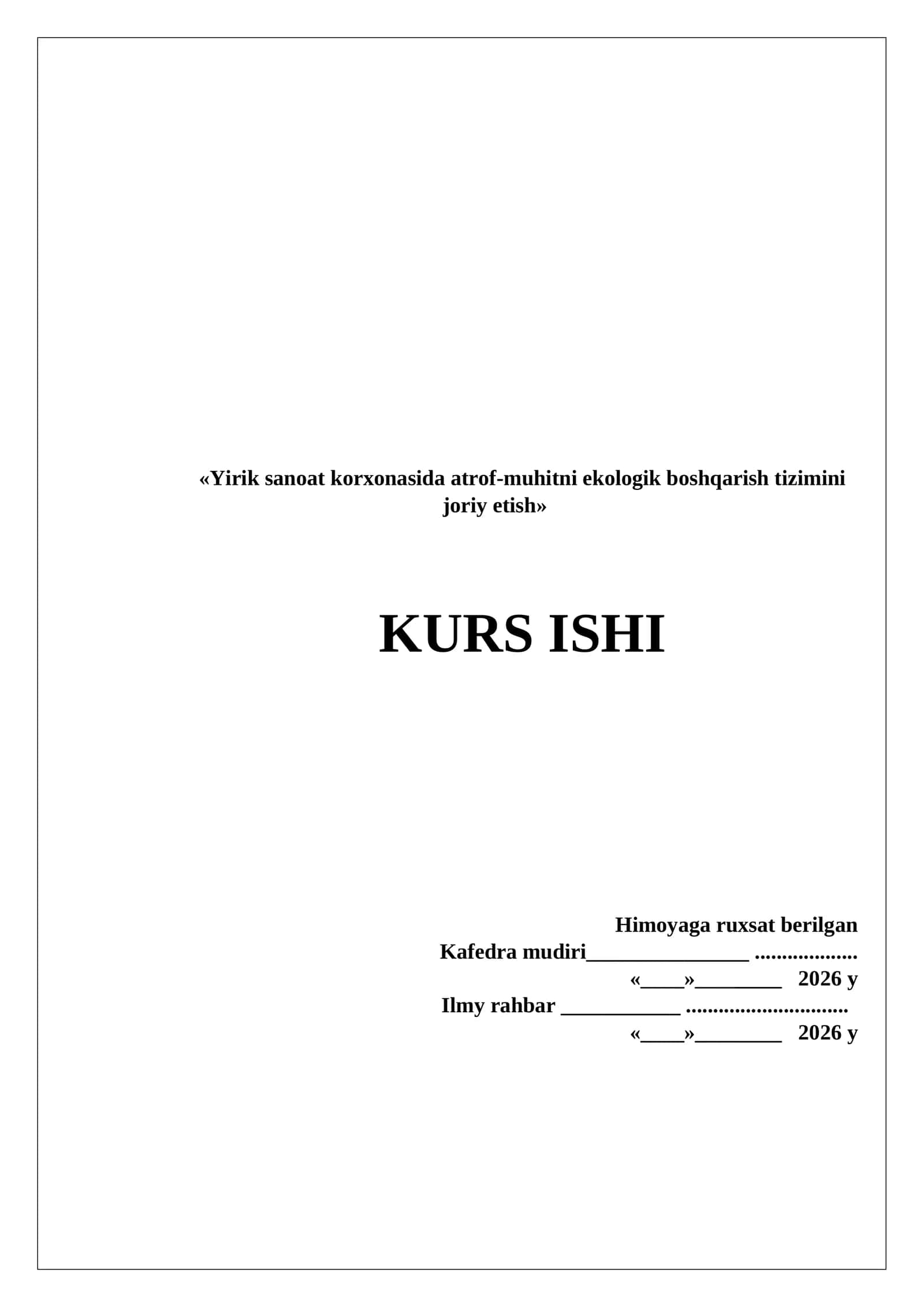 Yirik sanoat korxonasida atrof-muhitni ekologik boshqarish tizimini joriy etish 1