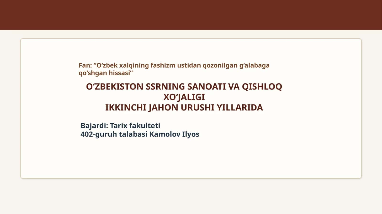 O‘ZBEKISTON SSRNING SANOATI VA QISHLOQ XO‘JALIGI IKKINCHI JAHON URUSHI YILLARIDA 1