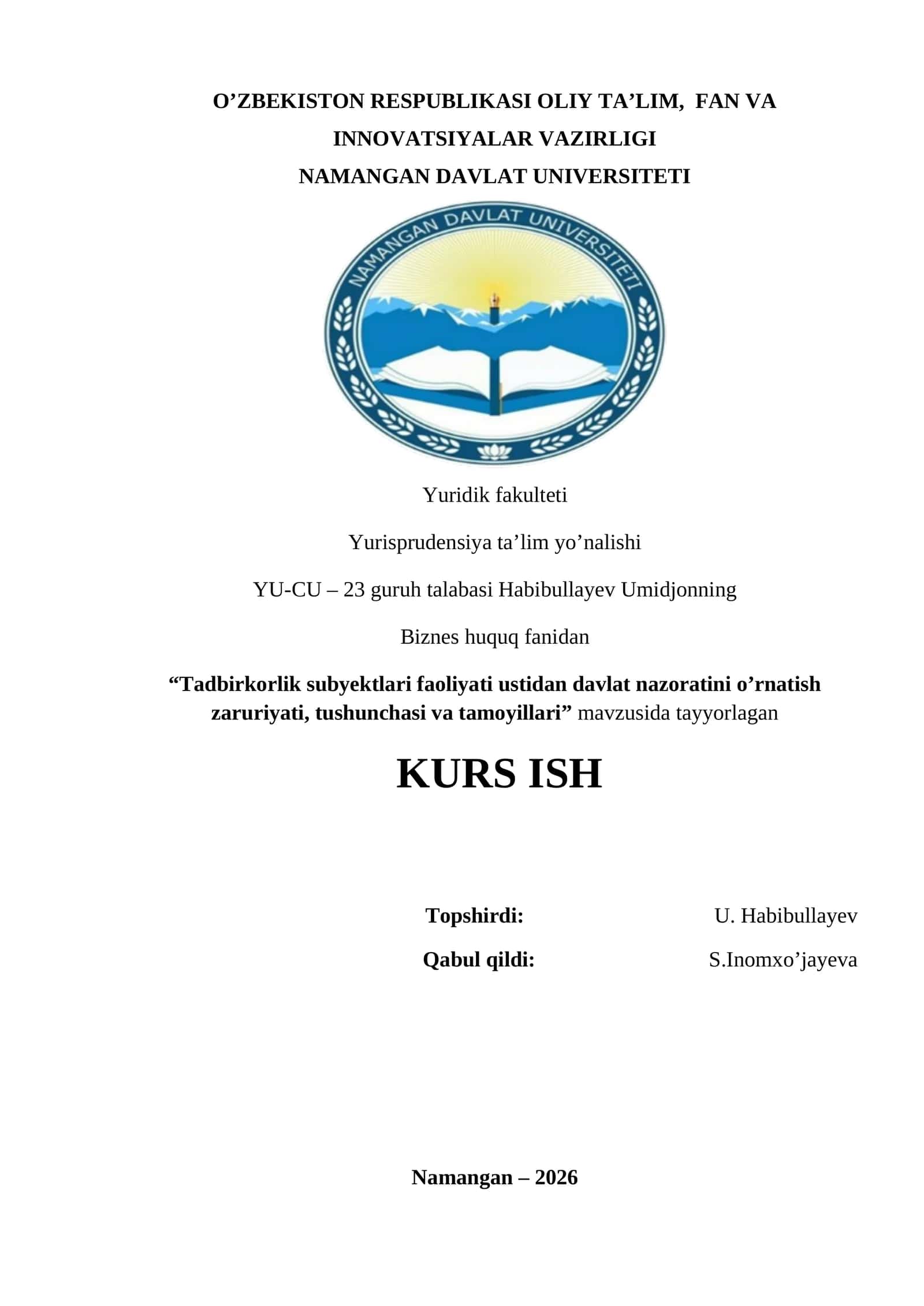 Tadbirkorlik subyektlari faoliyati ustidan davlat nazoratini o’rnatish zaruriyati, tushunchasi va tamoyillari 1