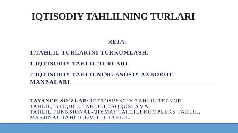 IQTISODIY TAHLILNING TURLARI 1