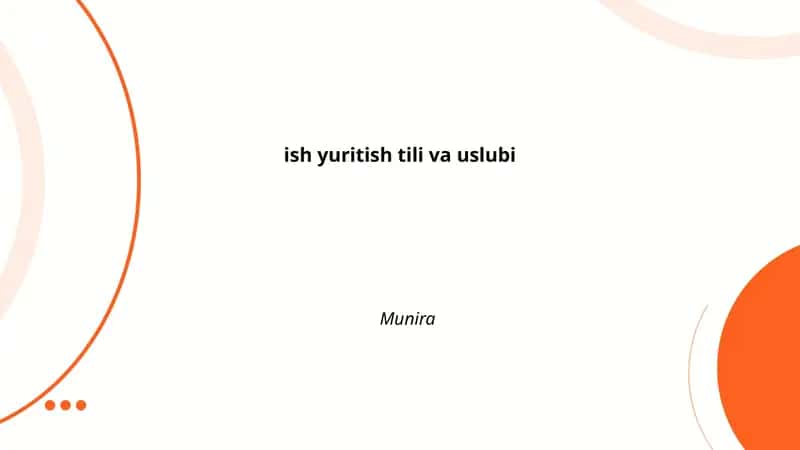 Ish yuritish tili va uslubi 1