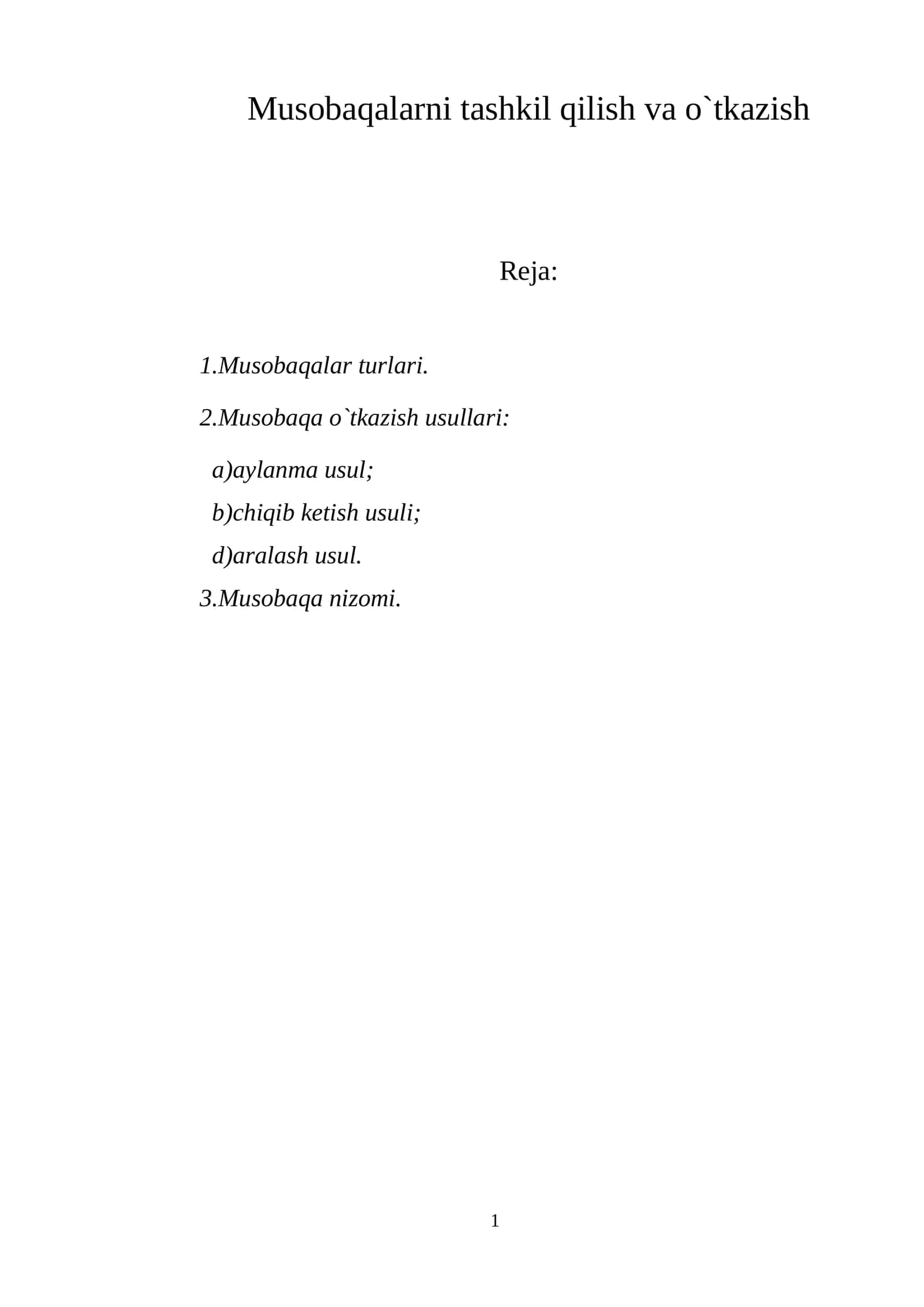 Musobaqalarni tashkil qilish va o`tkazish 1