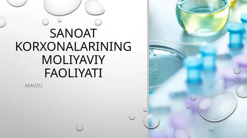SANOAT KORXONALARINING MOLIYAVIY FAOLIYATI 1