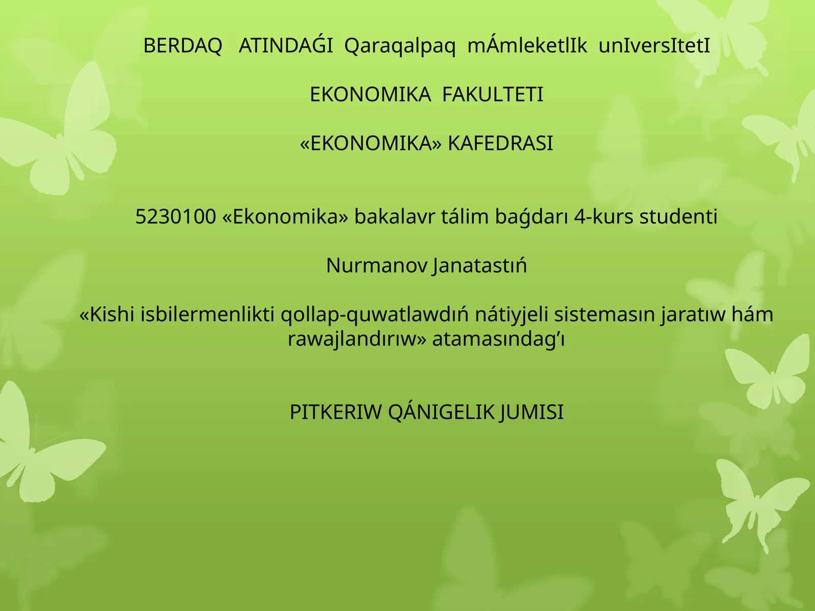 Pitkeriw qánigelik jumisi 1