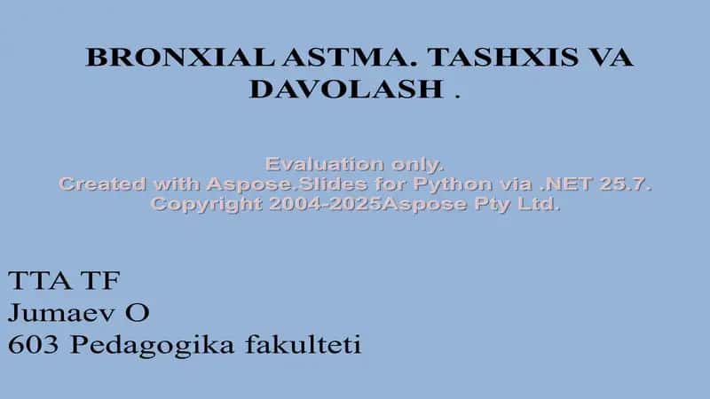 Bronxial astma. Tashxis va davolash 1