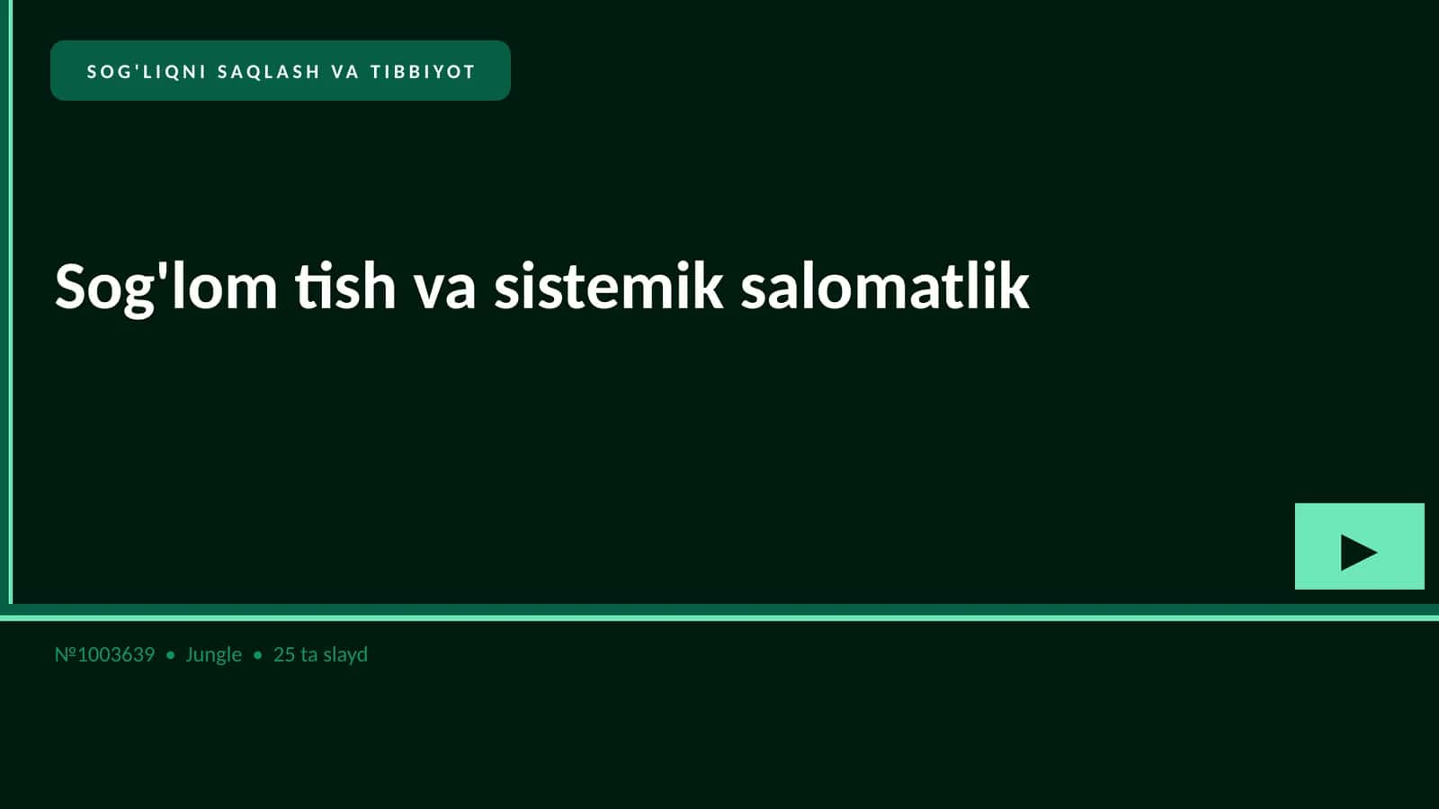 Sog'lom tish va sistemik salomatlik 1