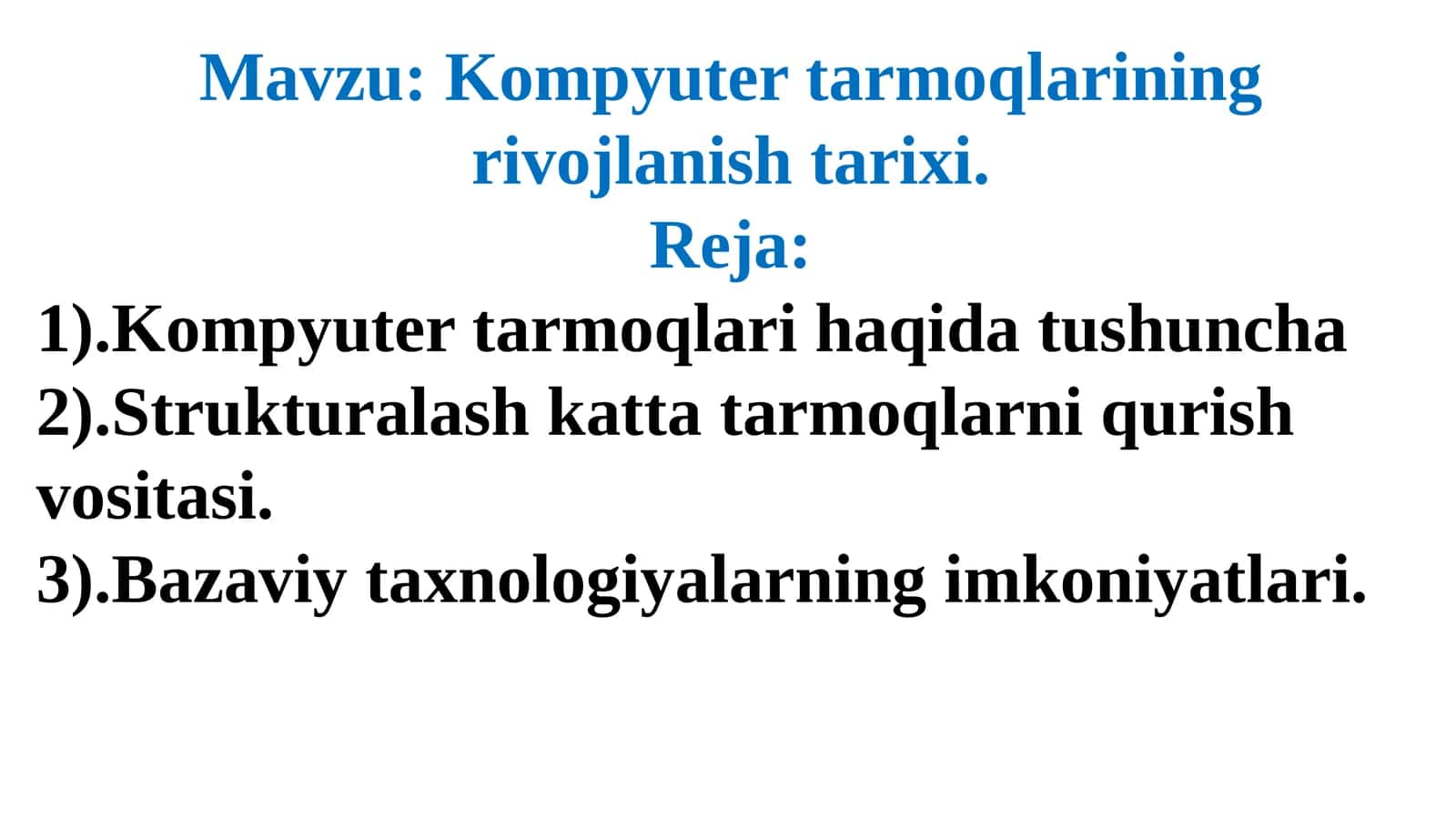 Kompyuter tarmoqlarining rivojlanish tarixi 1