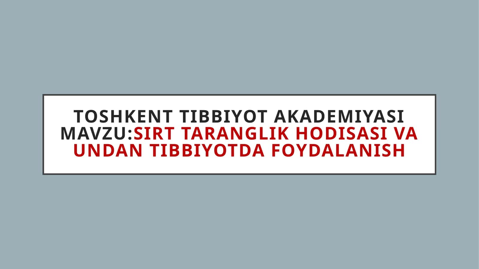 Sirttaranglik hodisa siva undan tibbiyotda foydalanish 1