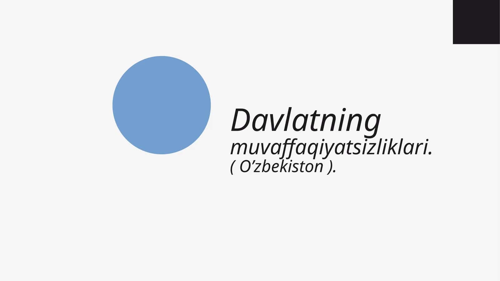 Davlatning muvaffaqiyatsizliklari (O’zbekiston) 1