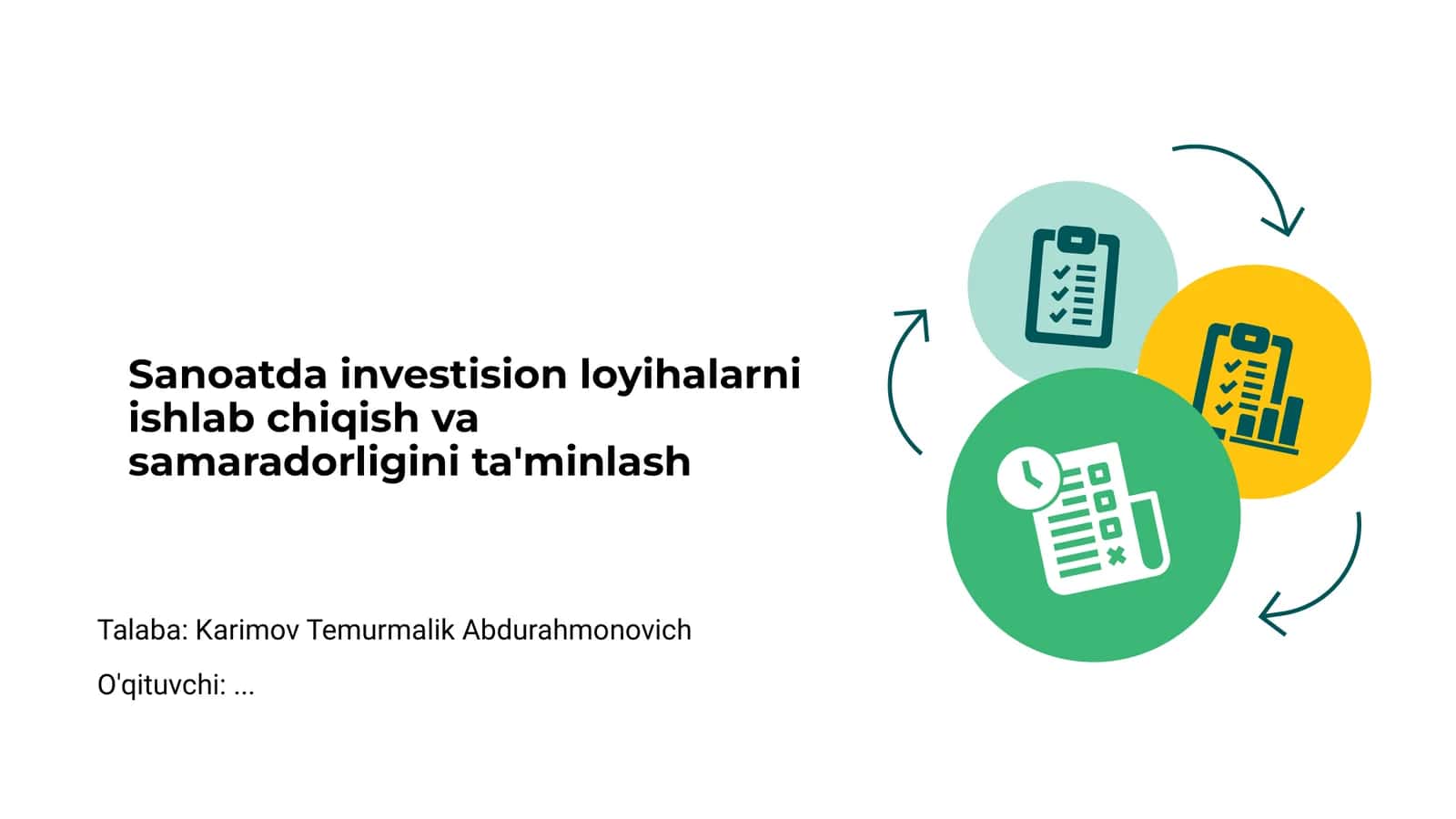 Sanoatda investitsiya loyihalarining asosiy maqsadlari 1