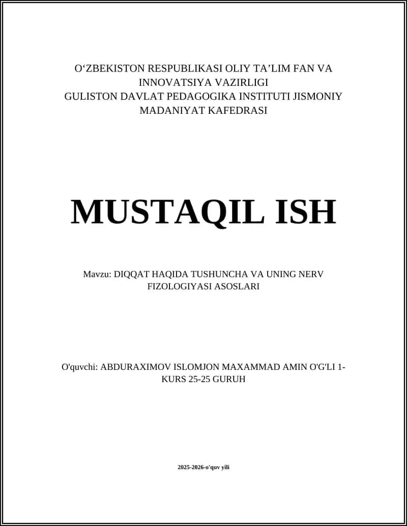 DIQQAT HAQIDA TUSHUNCHA VA UNING NERV FIZOLOGIYASI ASOSLARI 1