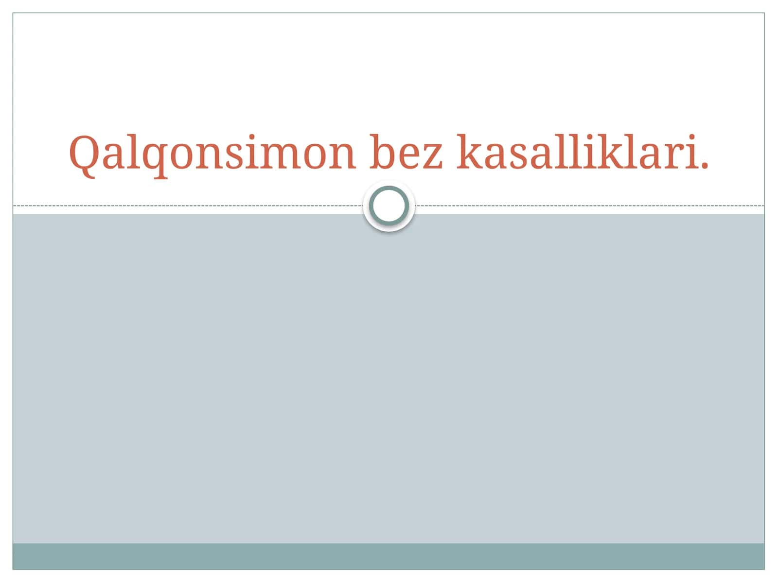Qalqonsimon bez kasalliklari 1