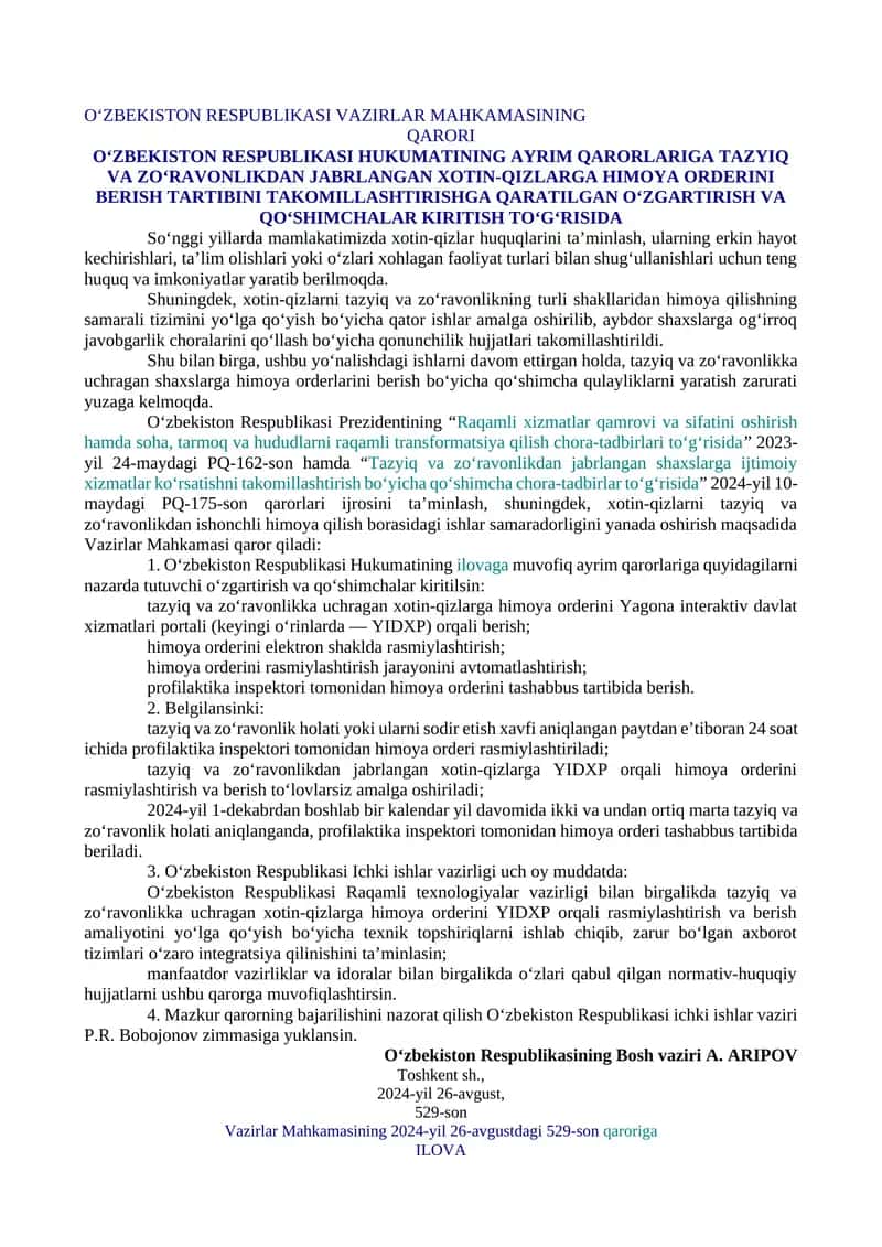 O‘ZBEKISTON RESPUBLIKASI HUKUMATINING AYRIM QARORLARIGA TAZYIQ VA ZO‘RAVONLIKDAN JABRLANGAN XOTIN-QIZLARGA HIMOYA ORDERINI BERISH TARTIBINI TAKOMILLASHTIRISHGA QARATILGAN O‘ZGARTIRISH VA QO‘SHIMCHALAR KIRITISH TO‘G‘RISIDA 1