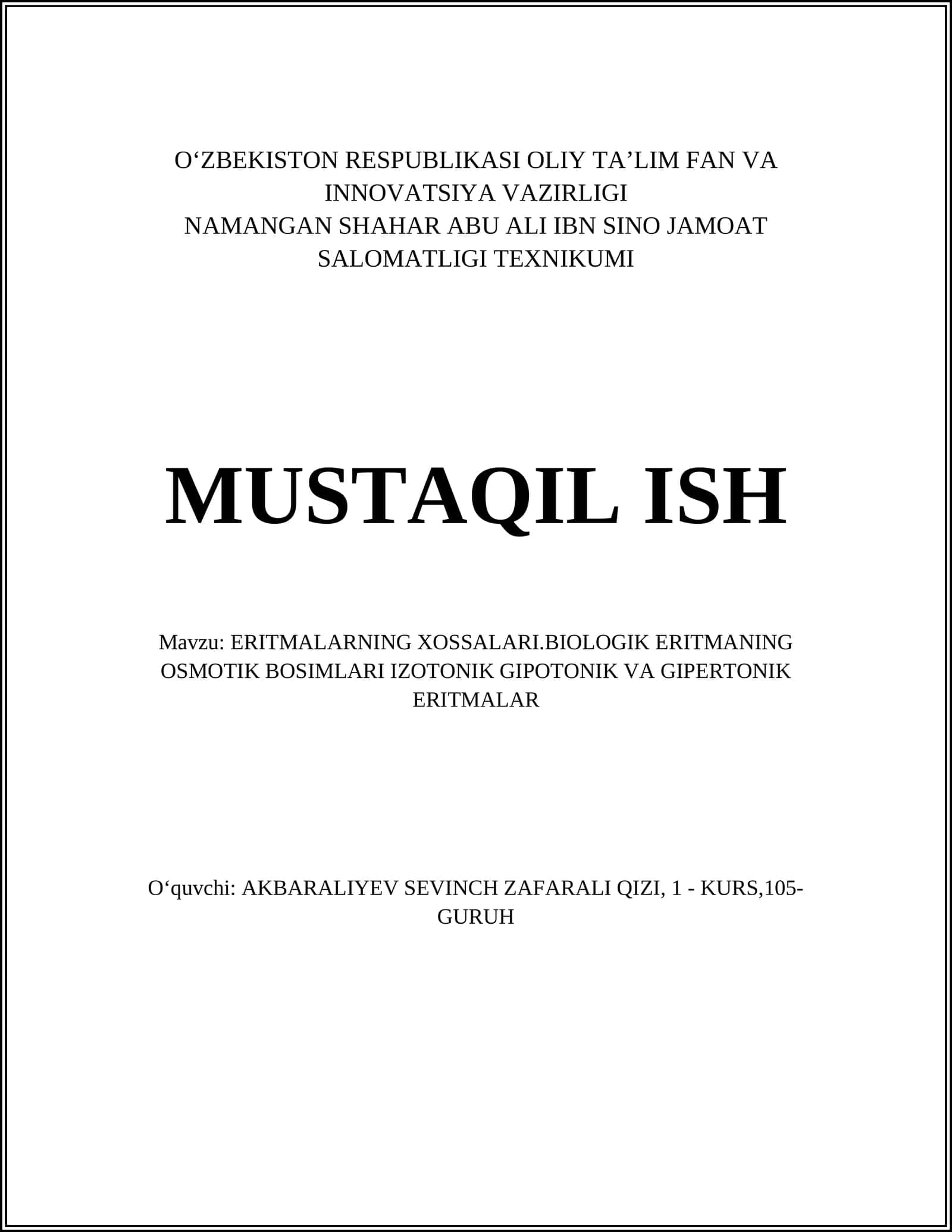 ERITMALARNING XOSSALARI.BIOLOGIK ERITMANING OSMOTIK BOSIMLARI IZOTONIK GIPOTONIK VA GIPERTONIK ERITMALAR 1