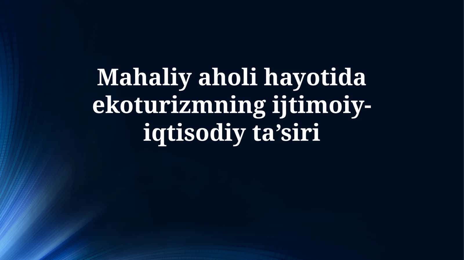 Ekoturizm va Iqtisodiy Ta'siri 1