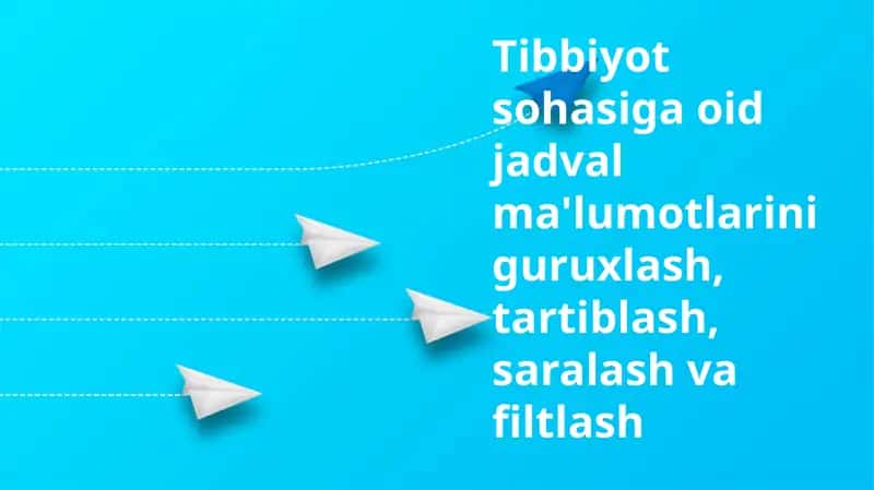 Jadvalli tibbiy ma'lumotlar 1