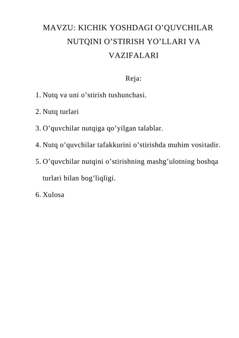 KICHIK YOSHDAGI O’QUVCHILAR NUTQINI O’STIRISH YO’LLARI VA VAZIFALARI 1