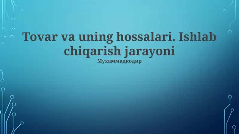 Ishlab chiqarish jarayoni 1