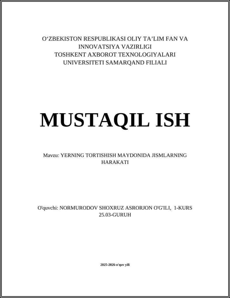 YERNING TORTISHISH MAYDONIDA JISMLARNING HARAKATI 1