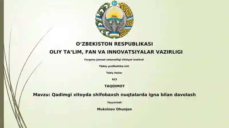 Qadimgi xitoyda shifobaxsh nuqtalarda igna bilan davolash