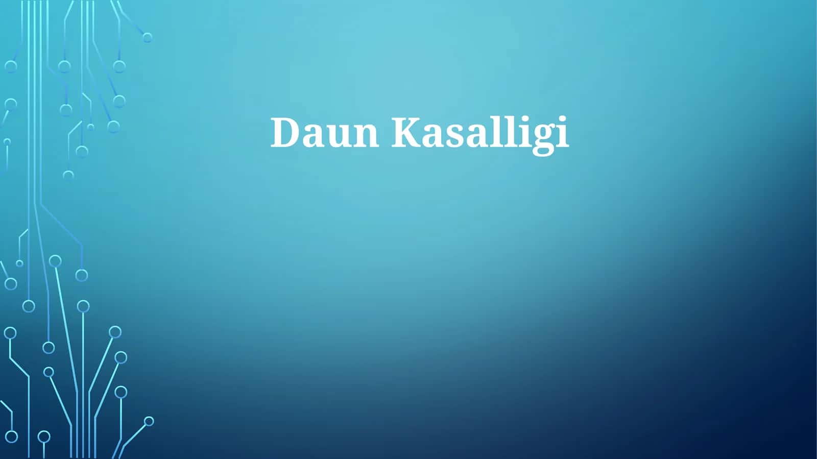 DaunKasalligi 1