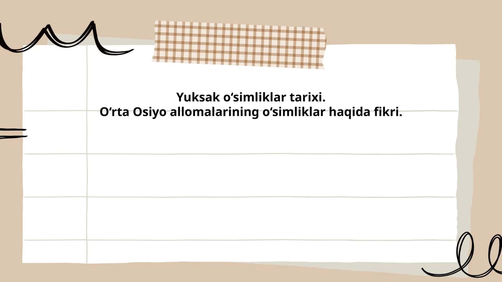 Yuksak o‘simliklar tarixi. O‘rta Osiyo allomalarining o‘simliklar haqida fikri 1