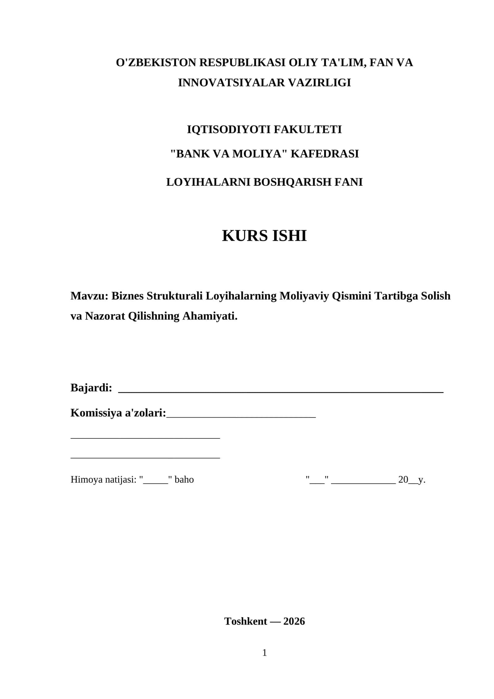 Biznes Strukturali Loyihalarning Moliyaviy Qismini Tartibga Solish va Nazorat Qilishning Ahamiyati 1