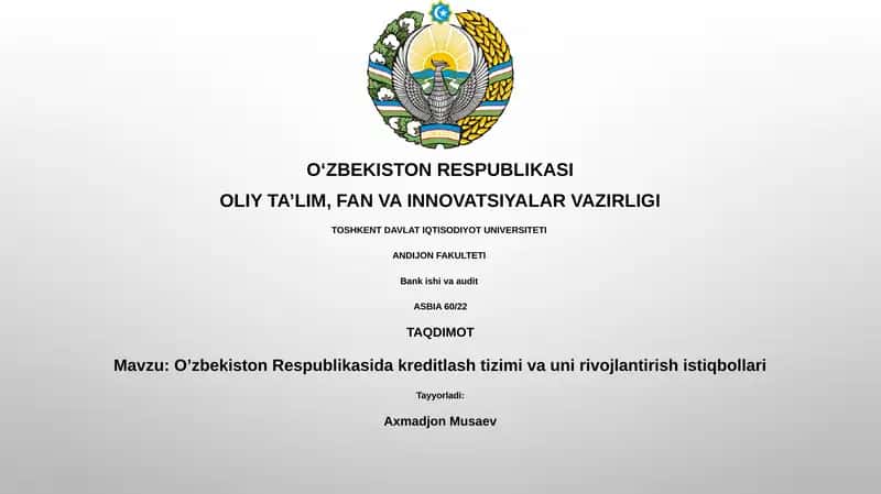 O’zbekiston Respublikasida kreditlash tizimi va uni rivojlantirish istiqbollari 1