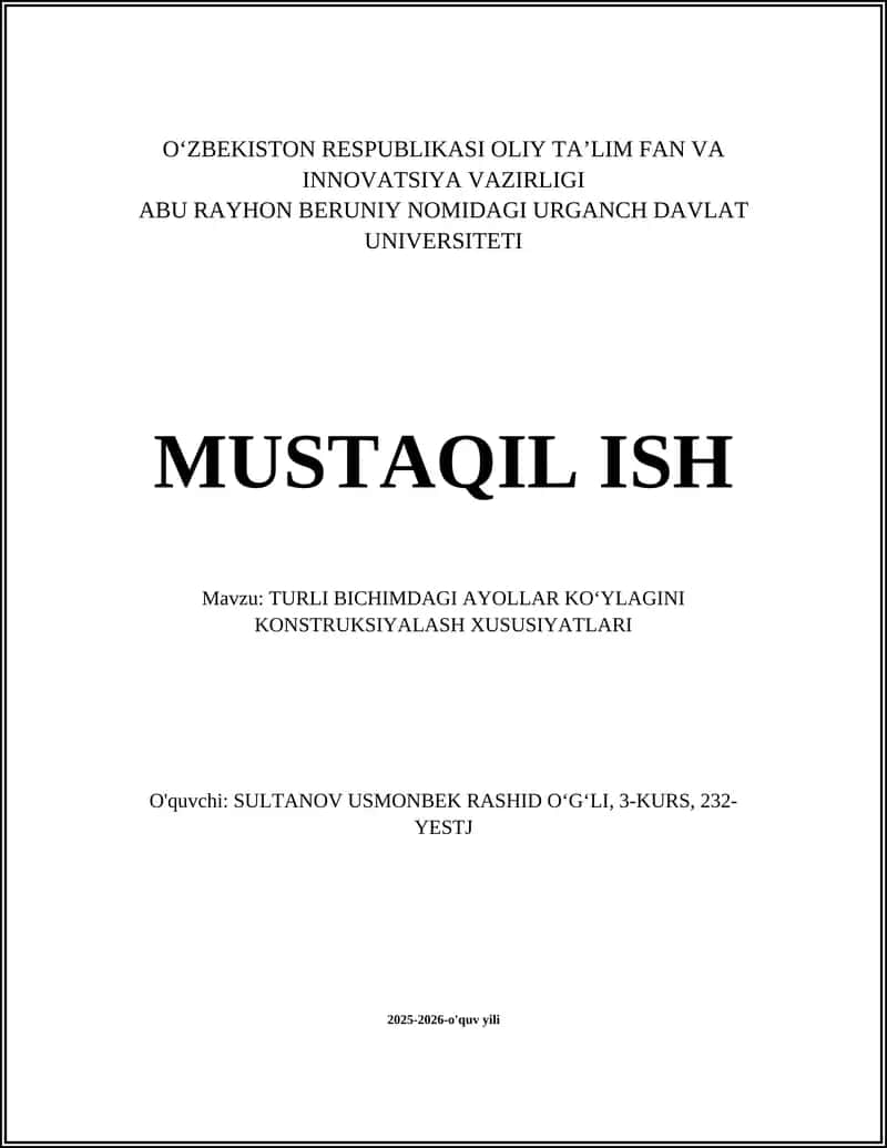 TURLI BICHIMDAGI AYOLLAR KOʻYLAGINI KONSTRUKSIYALASH XUSUSIYATLARI 1